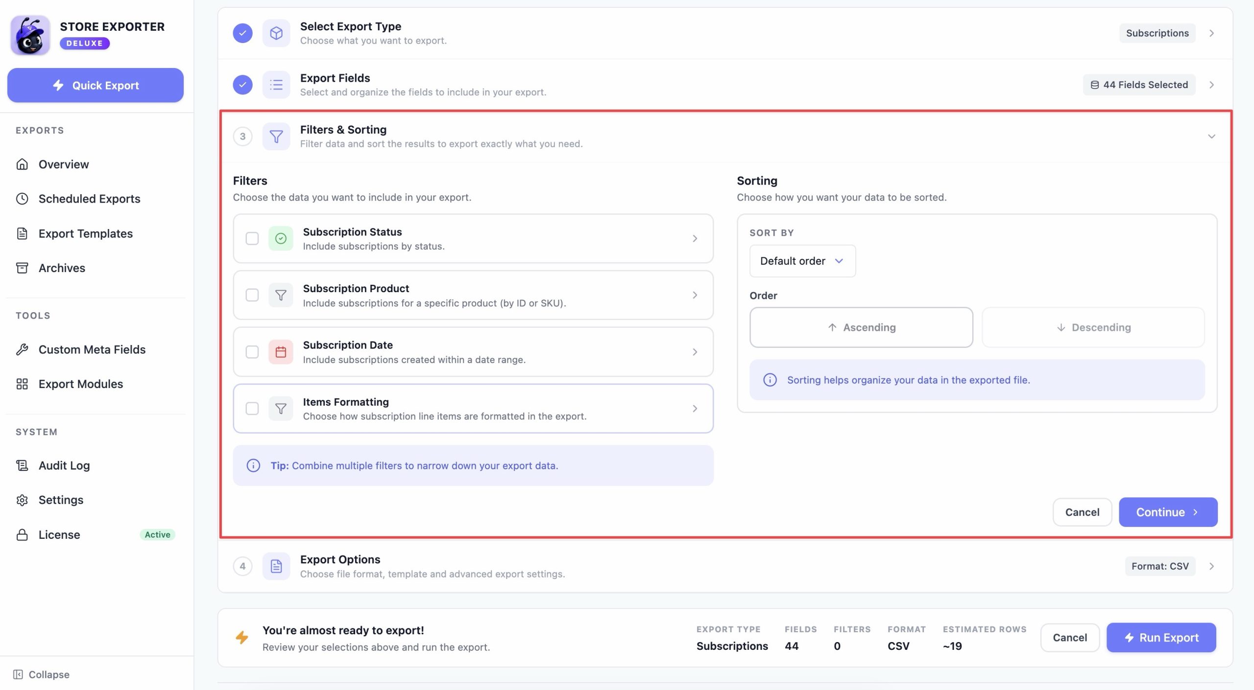 Filters step showing Subscription statuses, Product IDs, Subscription date, and Items formatting options - Visser Labs Filters & Sorting step showing Subscription statuses, Product IDs, Subscription date, and Items formatting options