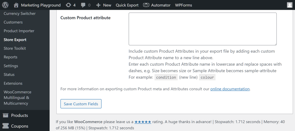 The WordPress dashboard, showing Store Exporter Deluxe's Custom Product Fields section, which comes with detailed instructions, a "Custom Product attribute" text box, and a "Save Custom Fields" button