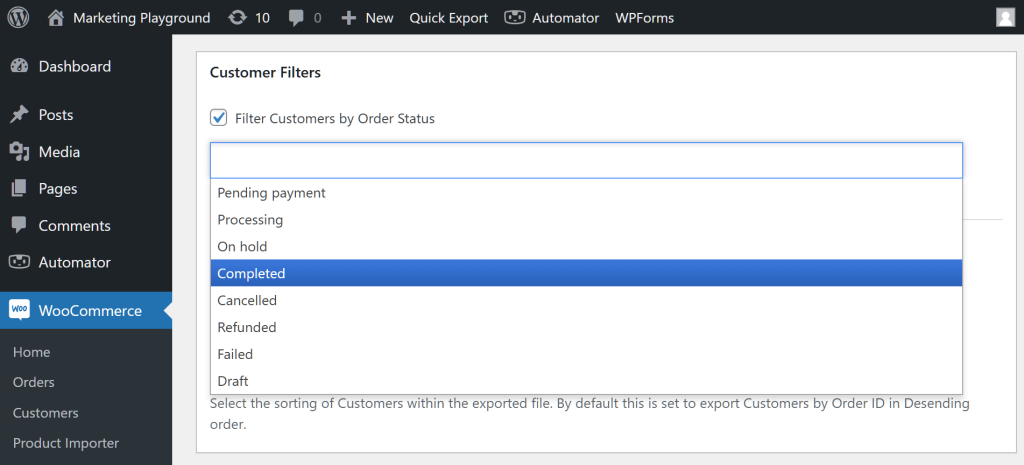 The WordPress dashboard, showing Store Exporter Deluxe's Customer Fields section, with the "Filter Customers by Order Status" checkbox ticked to reveal various order statuses