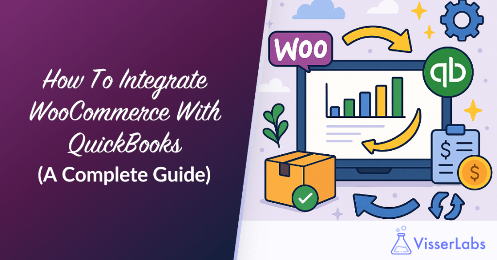 How To Integrate WooCommerce With QuickBooks (A Complete Guide)