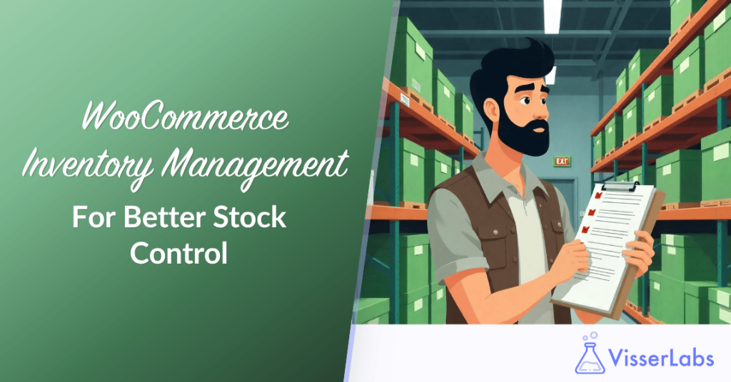 WooCommerce Inventory Management For Better Stock Control
