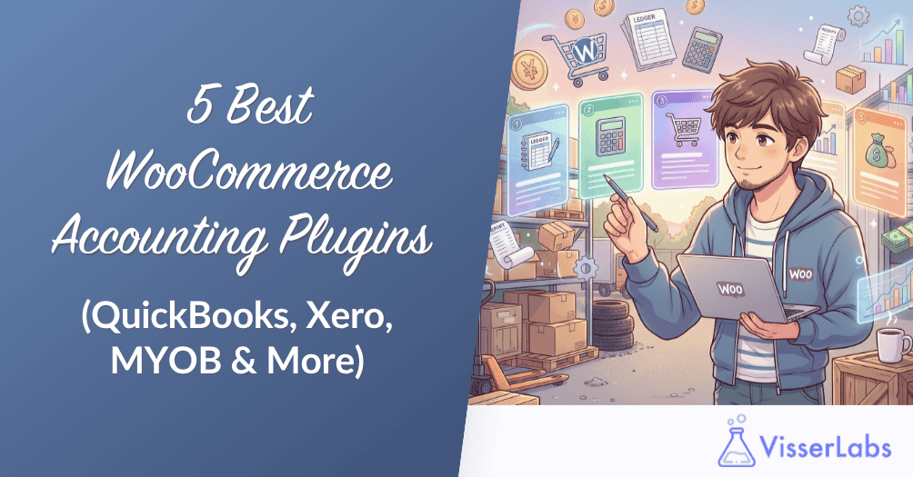 5 Best WooCommerce Accounting Plugins (QuickBooks, Xero, MYOB & More)