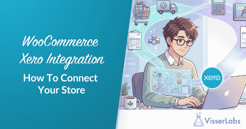 WooCommerce Xero Integration: How To Connect Your Store