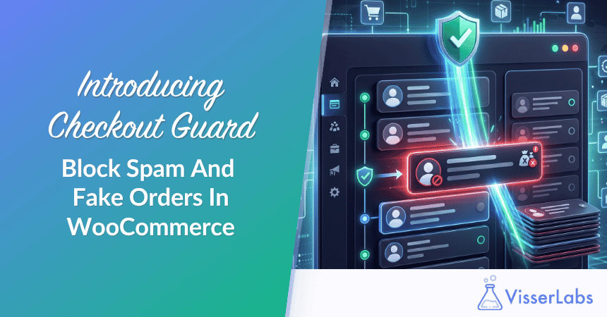 Introducing Checkout Guard: Block Spam And Fake Orders In WooCommerce
