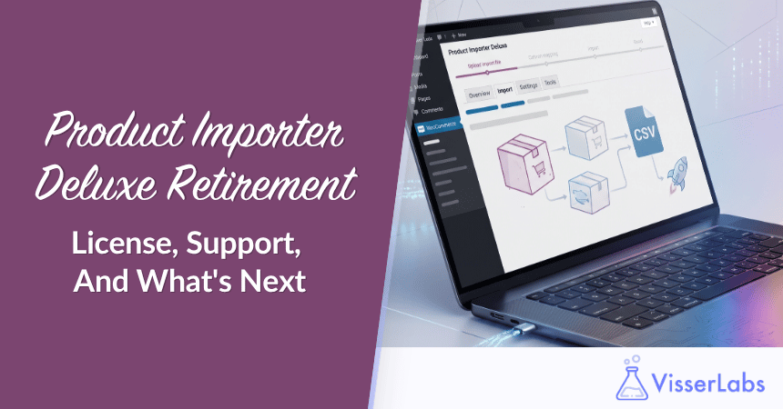 Product Importer Deluxe Retirement: License, Support, And What's Next