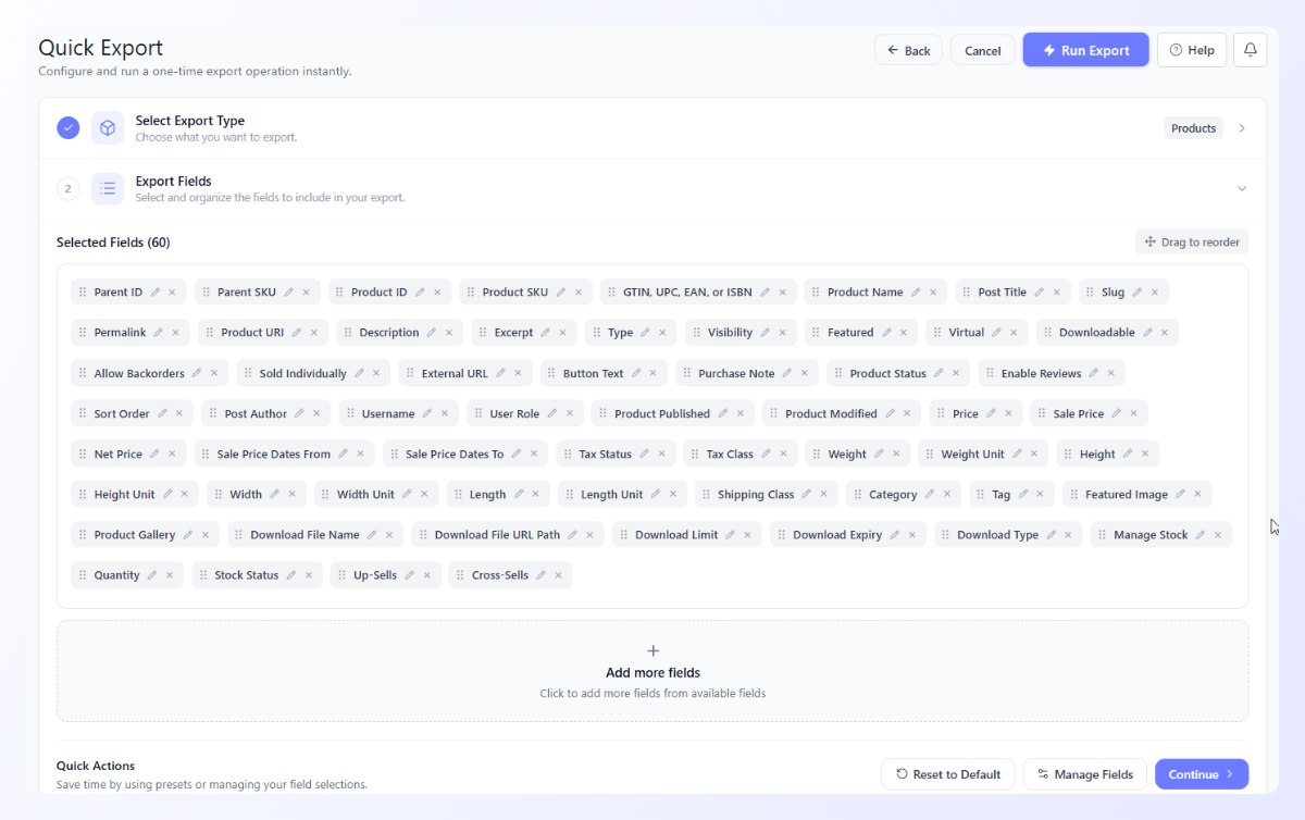 Quick Export field selection with drag-to-reorder columns