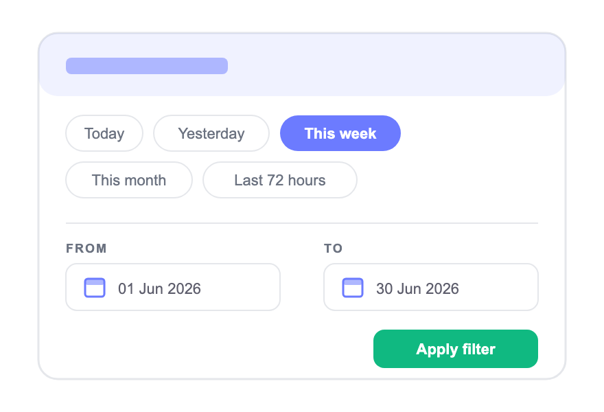 Filter panel with period chips (Today, Yesterday, This week, This month, Last 72 hours), From 01 Jun 2026 to 30 Jun 2026, and a green Apply filter button.