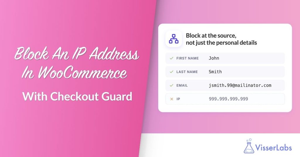 Block An IP Address In WooCommerce With Checkout Guard
