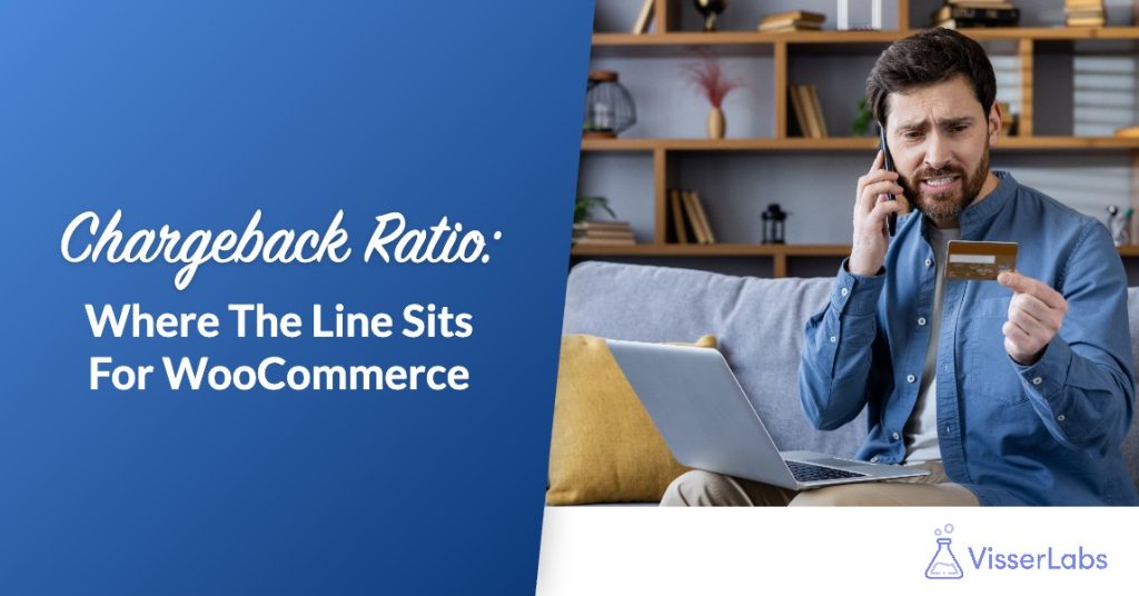 Chargeback Ratio: Where The Line Sits For WooCommerce header with a custom colour gradient banner and a photo