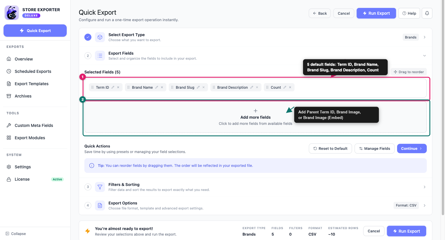 export-woocommerce-brands-export-fields-step - Visser Labs De stap Exportvelden die de 5 standaard veld-chips en de controle Meer velden toevoegen toont