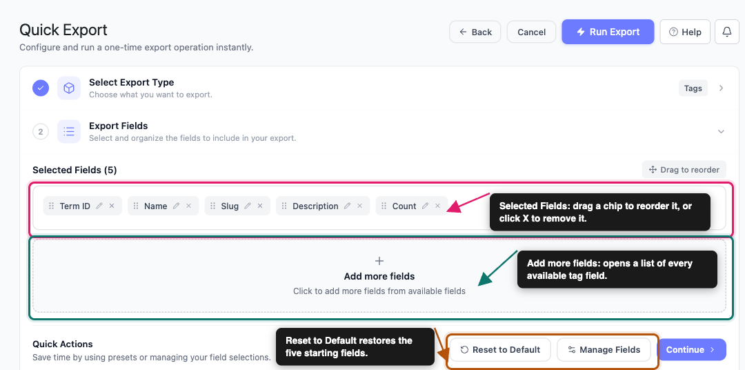 export-woocommerce-tags-02-export-fields - Visser Labs The Export Fields step showing the five default tag field chips, the Add more fields area, and the Reset to Default and Manage Fields buttons