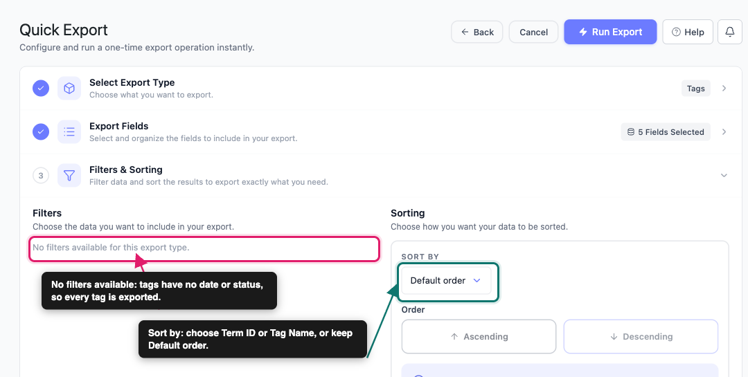 export-woocommerce-tags-03-filters-sorting - Visser Labs The Filters and Sorting step showing the No filters available message beside the Sorting panel with the Sort by dropdown